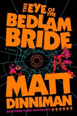 DUNGEON CRAWLER CARL -  THE EYE OF THE BEDLAM BRIDE (V.A.) 06