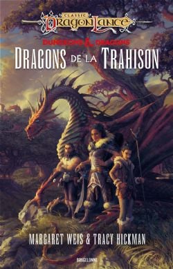 DUNGEONS & DRAGONS -  DRAGONS DE LA TRAHISON (GRAND FORMAT)(V.F.) -  DRAGONLANCE 01