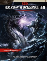 DUNGEONS & DRAGONS -  HOARD OF THE DRAGON QUEEN (ANGLAIS) -  5E ÉDITION