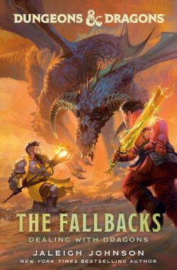 DUNGEONS & DRAGONS -  THE FALLBACKS: DEALING WITH DRAGONS (V.A.)