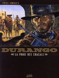 DURANGO -  LA PROIE DES CHACALS 10