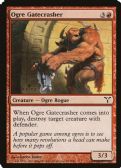 Dissension -  Ogre Gatecrasher