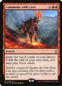 Dragons of Tarkir -  Commune with Lava
