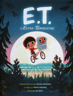 E.T. L'EXTRA-TERRESTRE -  E.T. L'EXTRA-TERRESTRE