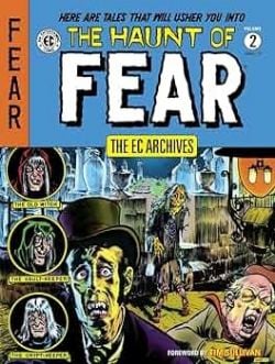 EC ARCHIVES -  THE HAUNT OF FEAR HC 02