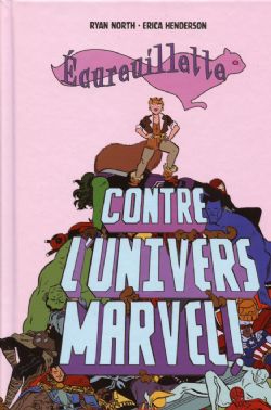 ECUREUILLETTE -  ECUREUILLETTE CONTRE L'UNIVERS MARVEL (V.F.)