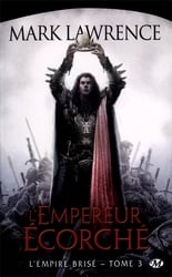 EMPIRE BRISÉ, L' -  L'EMPEREUR ÉCORCHÉ 03