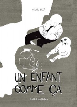 ENFANT COMME ÇA, UN