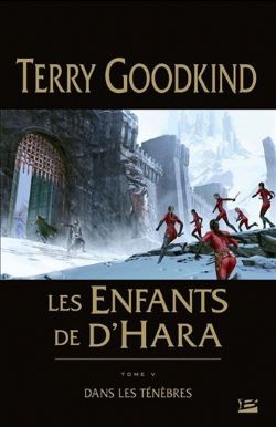 ENFANTS DE D'HARA, LES -  DANS LES TÉNÈBRES 05