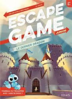 ESCAPE GAME -  LE DERNIER DRAGON -  ESCAPE GAME JUNIOR
