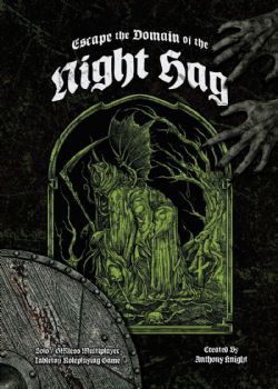 ESCAPE THE DOMAIN OF THE NIGHT HAG -  LIVRE DE BASE (ANGLAIS) -  RÈGLE DE BASE