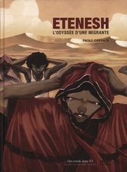 ETENESH -  L'ODYSSÉE D'UNE MIGRANTE