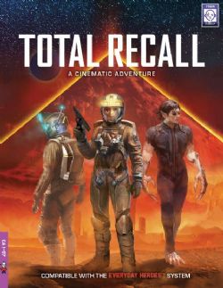 EVERYDAY HEROES THE ROLEPLAYING GAME -  TOTAL RECALL (ANGLAIS) -  UNIVERS
