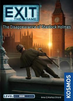 EXIT THE GAME -  THE DISAPPEARANCE OF SHERLOCK HOLMES (ANGLAIS)