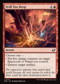 Edge of Eternities -  Drill Too Deep