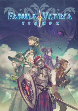 FABULA ULTIMA TTJRPG -  LIVRE DE BASE (ANGLAIS) -  RÈGLE DE BASE