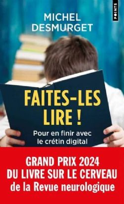 FAITES-LES LIRE ! -  POUR EN FINIR AVEC LE CRÉTIN DIGITAL (V.F.)