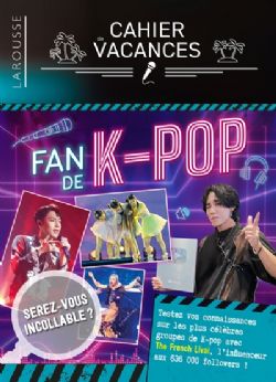 FAN DE K-POP -  TESTEZ VOS CONNAISSANCES SUR LES PLUS CÉLÈBRES GROUPES DE K-POP ! (V.F.)