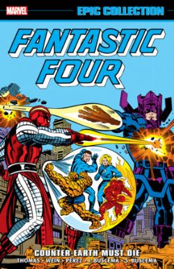 FANTASTIC FOUR -  COUNTER-EARTH MUST DIE - 1976-1978 (V.A.) -  EPIC COLLECTION 10