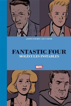 FANTASTIC FOUR -  MOLÉCULES INSTABLES (V.F.)