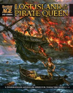 FANTASY AGE -  LOST ISLAND OF THE PIRATE QUEEN (ANGLAIS) -  2ND EDITION AGE