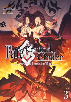 FATE -  (V.A.) -  FATE/GRAND ORDER: MORTALIS:STELLA 03