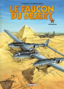 FAUCON DU DESERT, LE -  ÉDITION INTÉGRALE