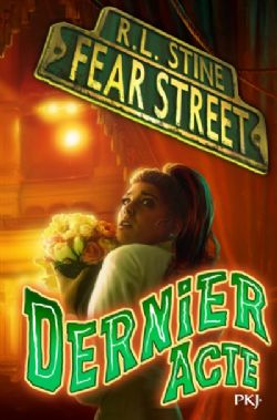 FEAR STREET -  DERNIER ACTE 05
