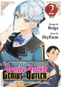 FED UP WITH BEING THE SPOILED QUEEN'S GENIUS BUTLER, I RAN AWAY AND BUILT THE WORLD'S STRONGEST ARMY -  (V.A.) 02