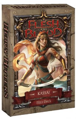 FLESH AND BLOOD -  BLITZ DECK - KASSAI (ANGLAIS) -  HEAVY HITTERS