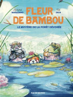 FLEUR DE BAMBOU -  LE MYSTÈRE DE LA FORÊT DÉVORÉE 02