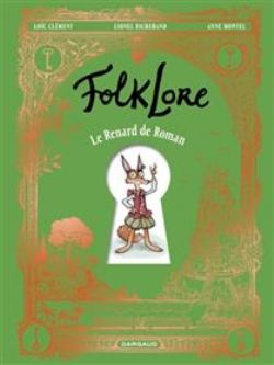 FOLKLORE -  LE RENARD DE ROMAN (V.F.)