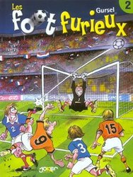 FOOT FURIEUX, LES 02