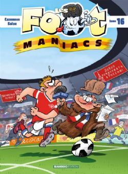 FOOT MANIACS, LES -  LES FOOT MANIACS 16