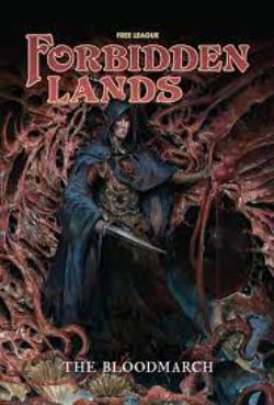 FORBIDDEN LANDS -  THE BLOODMARCH (ANGLAIS)