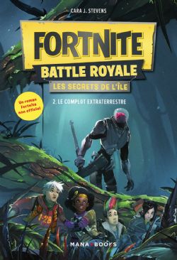 FORTNITE BATTLE ROYALE -  LE COMPLOT EXTRATERRESTRE (V.F.) -  LES SECRETS DE L'ÎLE 02