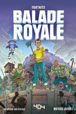 FORTNITE -  (V.F.) -  BALADE ROYALE 01