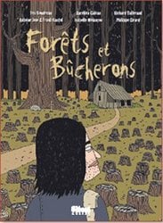 FORÊTS ET BUCHERONS