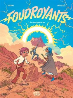 FOUDROYANTS -  LA MONTAGNE DE FEU (V.F.) 02