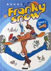 FRANKY SNOW -  FONDU DE SNOW 10