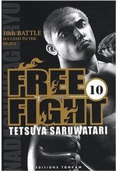 FREE FIGHT -  10TH BATTLE SUCCEED TO THE DEATH 10
