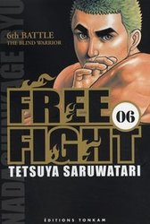FREE FIGHT -  6TH BATTLE THE BLIND WARRIOR 06