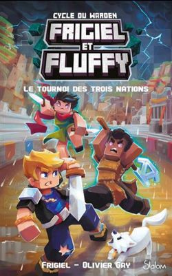 FRIGIEL ET FLUFFY -  LE TOURNOI DES TROIS NATIONS (V.F.) -  CYCLE DU WARDEN 01