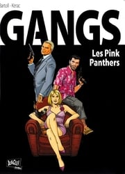 GANGS -  LES PINK PANTHERS 01