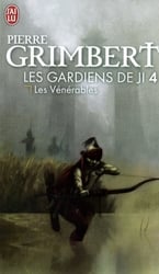 GARDIENS DE JI, LES -  LES VÉNÉRABLES 04