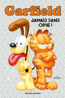 GARFIELD -  JAMAIS SANS ODIE! (V.F.)