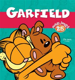 GARFIELD -  POIDS LOURD 25