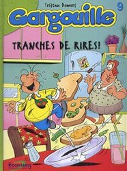 GARGOUILLE -  TRANCHES DE RIRES! 09