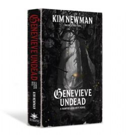 GENEVIEVE UNDEAD (COUVERTURE SOUPLE) (ANGLAIS) -  WARHAMMER HORROR