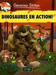 GERONIMO STILTON -  DINOSAURES EN ACTION! 08